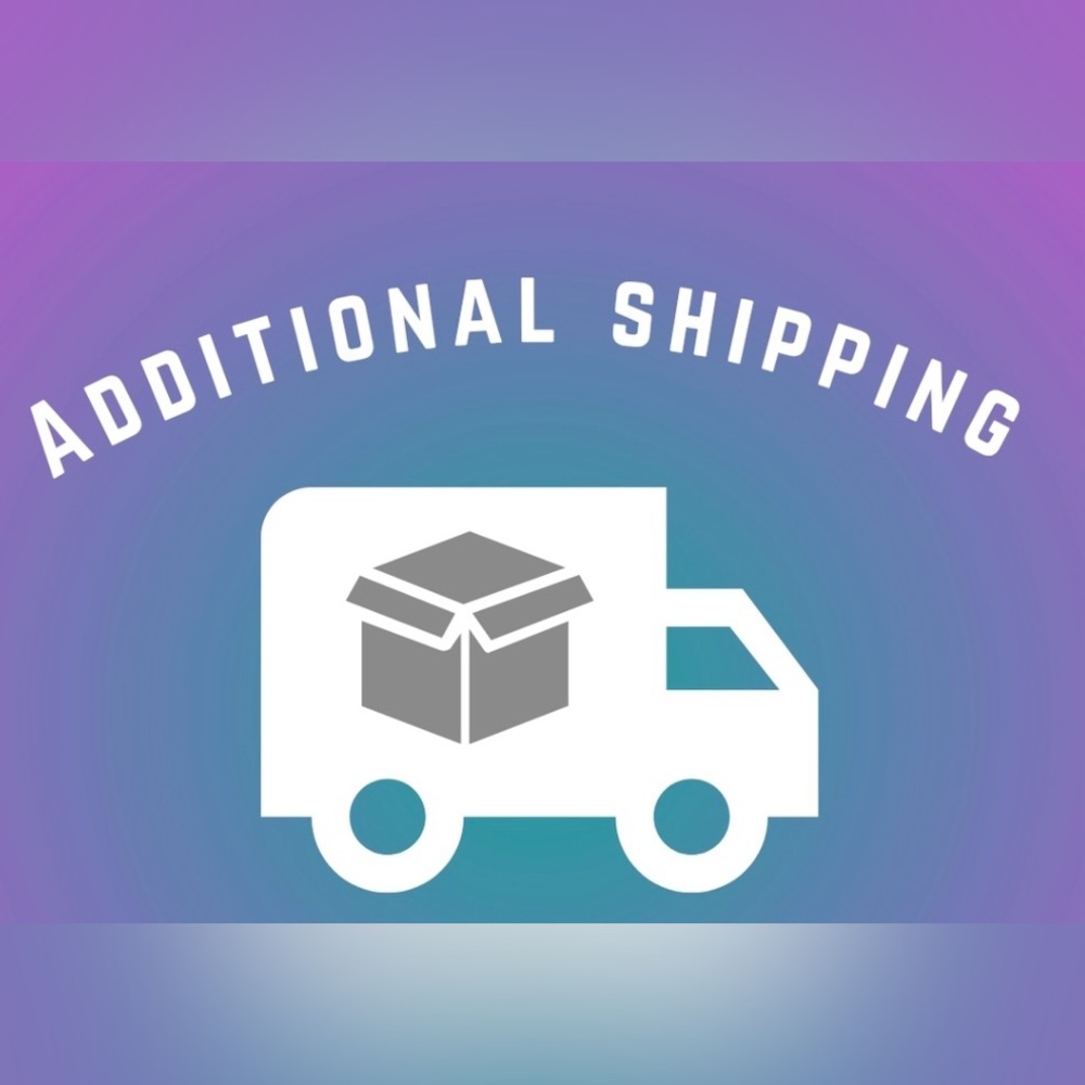 Additional Shipping Service